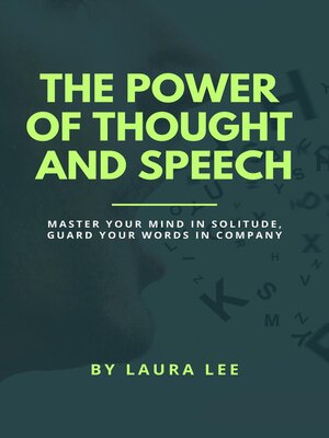 cover image of The Power of Thought and Speech